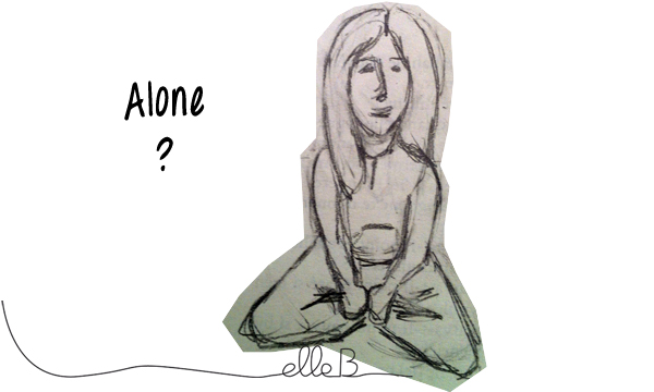 Alone ?